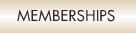 MEMBERSHIPS